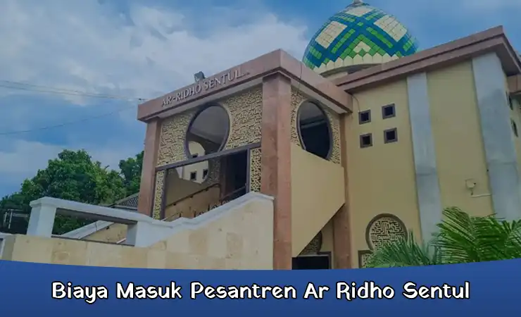 Biaya Masuk Pesantren Ar Ridho Sentul