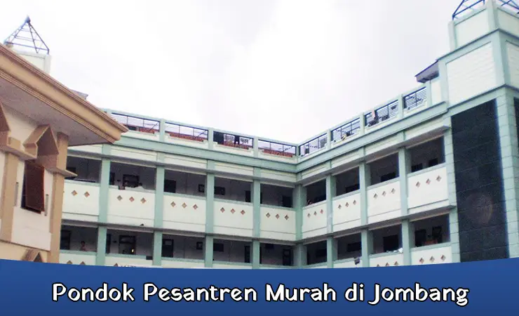 Pondok Pesantren Murah di Jombang